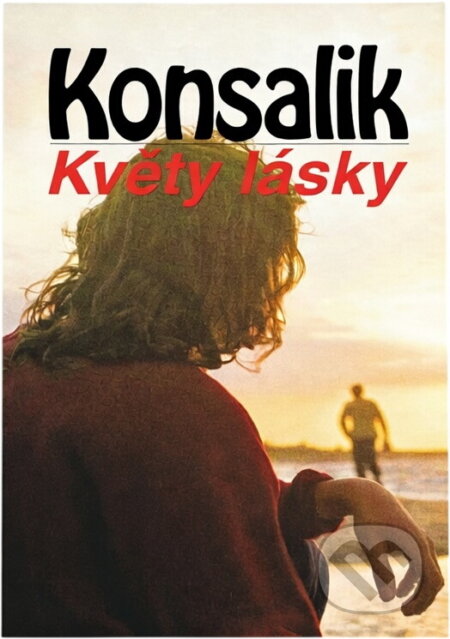 Kniha: Květy lásky (Heinz G. Konsalik). Knižní klub, 1993