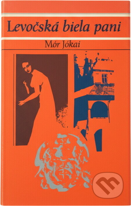 Kniha: Levočská biela pani (Mór Jókai). Tatran, 1966