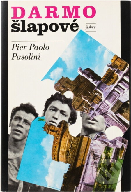 Kniha: Darmošlapové (Pier Paolo Pasolini). Svoboda, 1975