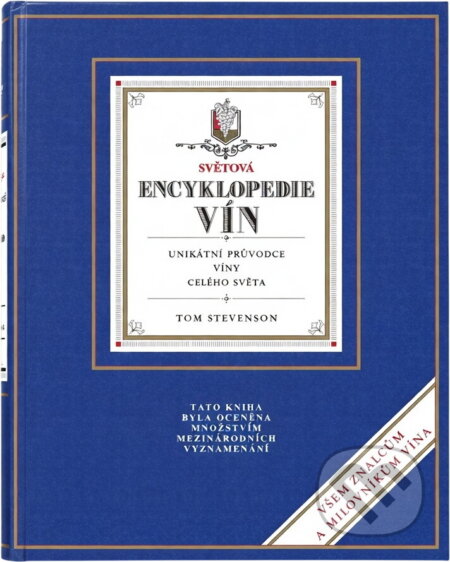 Kniha: Světová encyklopedie vín (Tom Stevenson). GEMINI, 1993