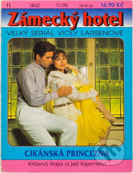 Kniha: Cikánská princezna (Viola Larsen). Ivo Železný, 1995