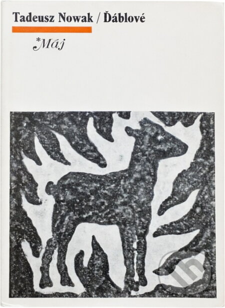 Kniha: Ďáblové (Tadeusz Nowak). Naše vojsko, 1975