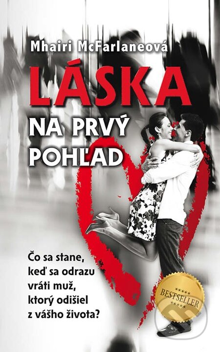 E-kniha: Láska na prvý pohľad (Mhairi McFarlaneová). Príroda, 2013