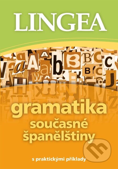 Gramatika současné španělštiny, Lingea, 2014