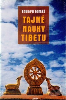 Tajné nauky Tibetu - Eduard Tomáš, Avatar, 2015
