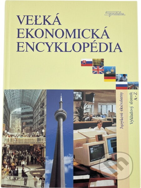 Kniha: Veľká ekonomická encyklopédia : výkladový slovník A-Ž (SPRINT). SPRINT, 1996