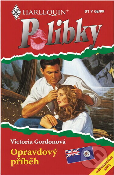 Kniha: Opravdový příběh (Victoria Gordon). Harlequin, 1999