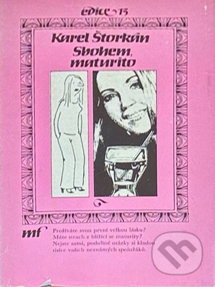 Kniha: Sbohem, maturito (Karel Štorkán). , 1980