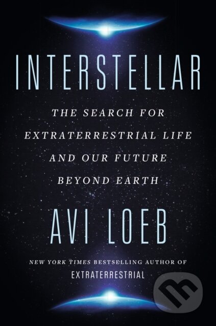 Interstellar - Avi Loeb, John Murray, 2023