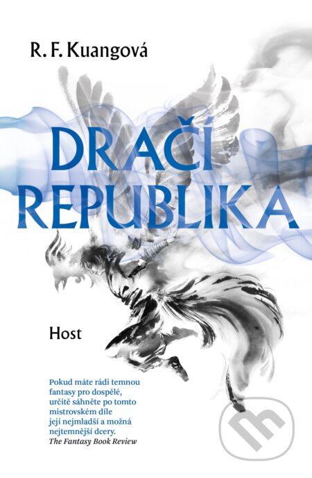 Dračí republika - R.F. Kuang, Host, 2023