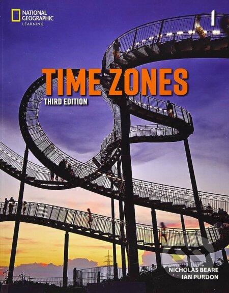 Time Zones 1: Student&#039;s Book, 3rd Edition, National Geographic Society