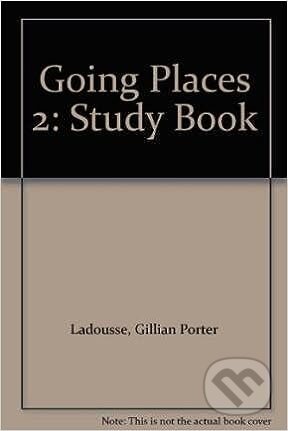 Going Places 2: Cassettes - Gillian Porter Ladousse, MacMillan