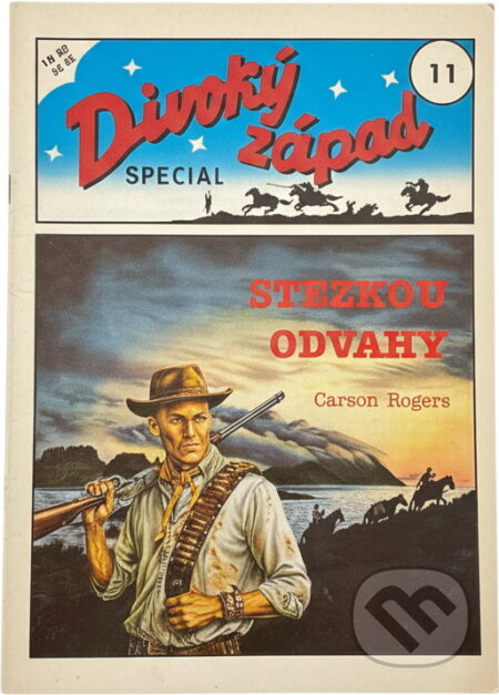 Kniha: Stezkou odvahy (Carson Rogers). Návrat, 1994