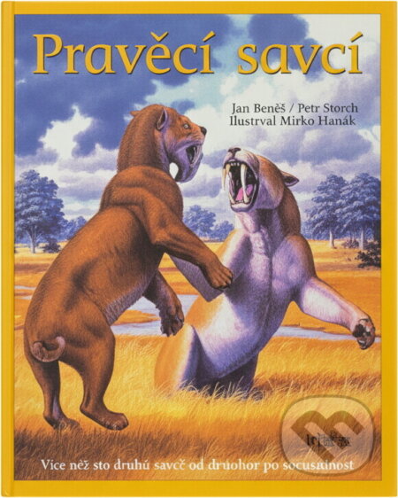 Kniha: Pravěcí savci (Alan Turner). Fortuna Libri, 2007