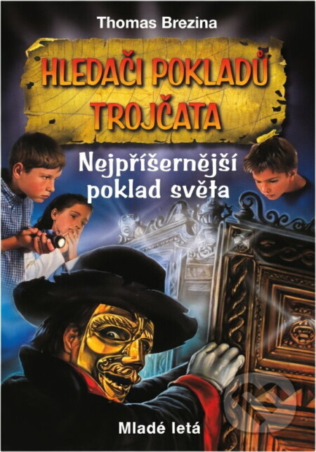 Kniha: Nejpříšernější poklad světa (Thomas Brezina). Mladé letá, 2003