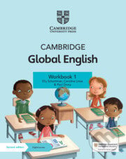 Cambridge Global English Workbook 1 with Digital Access (1 Year) - Elly Schottman, Caroline Linse, Paul Drury, Cambridge University Press