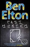 Past Mortem - Ben Elton, Transworld, 2005