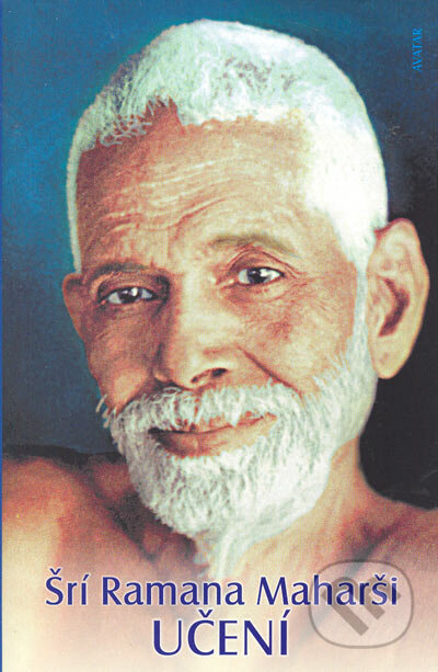 Kniha: Učení (Šrí Ramana Maharši). Avatar, 2005