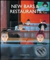 New Bars & Restaurants, HarperCollins, 2005