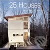 25 Houses Under 1500 Square Feet, HarperCollins, 2005