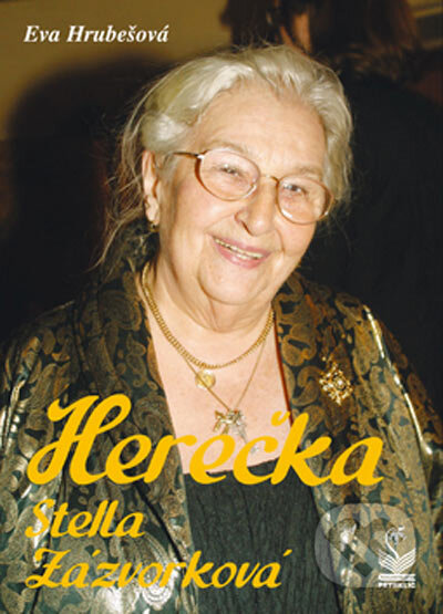 Herečka Stella Zázvorková - Eva Hrubešová, Petrklíč, 2008