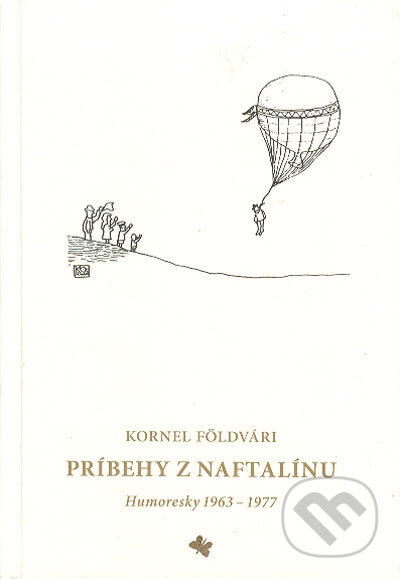 Príbehy z naftalínu - Kornel Földvári, L.C.A., 2003