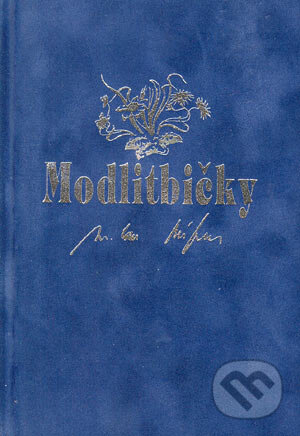 Modlitbičky - Milan Rúfus, Slovenské pedagogické nakladateľstvo - Mladé letá, 2005