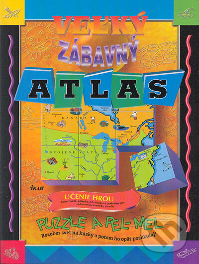 Veľký zábavný atlas, Ikar, 2005