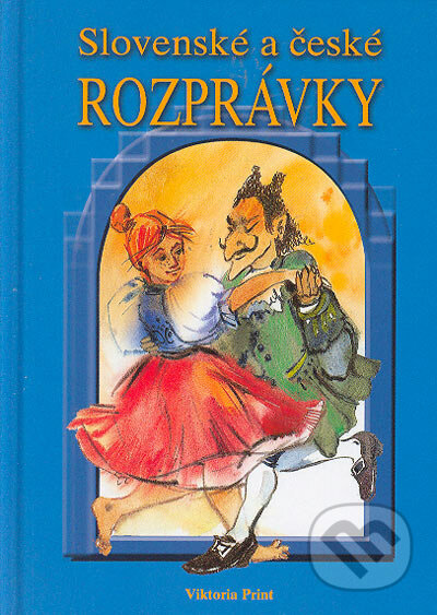 Slovenské a české rozprávky, Viktoria Print, 2005