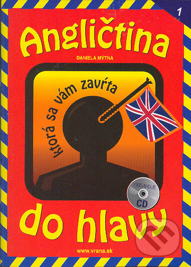 Angličtina do hlavy 1, Vrana, 2005
