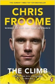 The Climb: The Autobiography - Chris Froome, Penguin Books, 2015