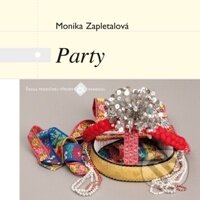 Party - Monika Zapletalová, Úľuv