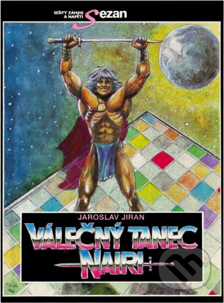 Kniha: Válečný tanec Nairi : Tajné poslání osamělého bojovníka (Jaroslav Jiran). , 1991
