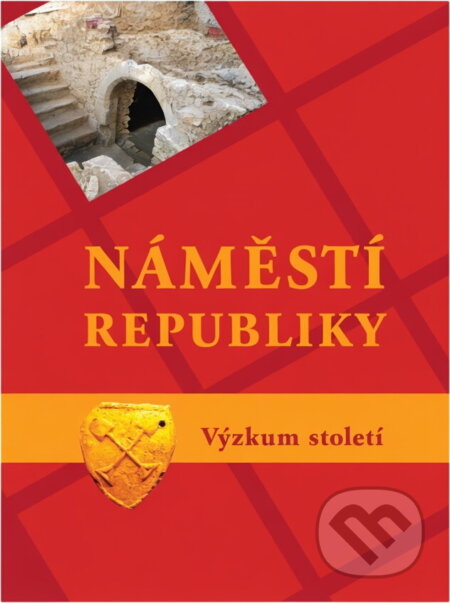 Kniha: Náměstí Republiky : výzkum století (Petr Juřina). , 2009