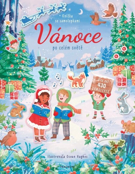 Knížka se samolepkami: Vánoce po celém světě - Joli Hannah, Ocean Hughes (ilustrátor) - kniha z kategorie Beletrie pro děti