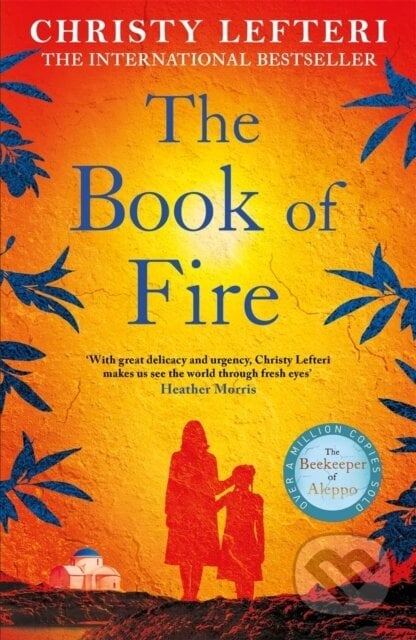 The Book of Fire - Christy Lefteri, Manilla Press, 2023