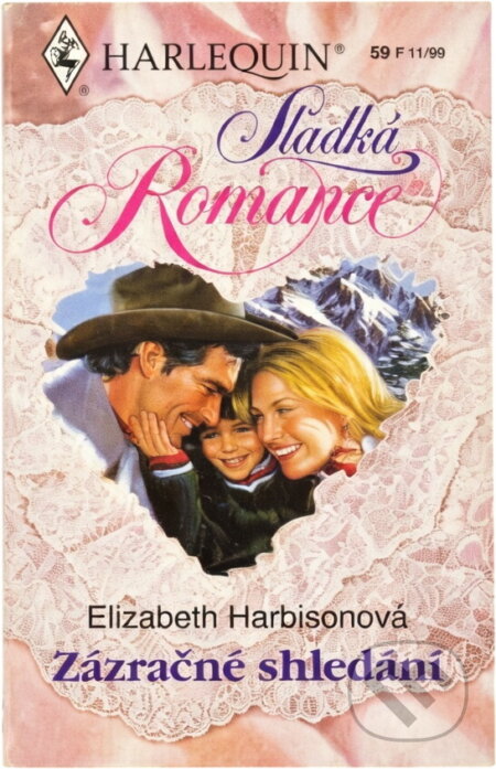 Kniha: Zázračné shledání (Elizabeth M. Harbison). Harlequin, 1999