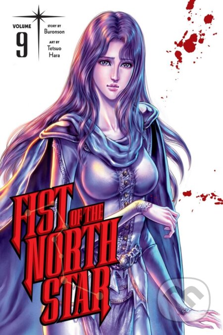 Fist of the North Star 9 - Buronson, Tetsuo Hara (ilustrátor), Viz Media, 2023