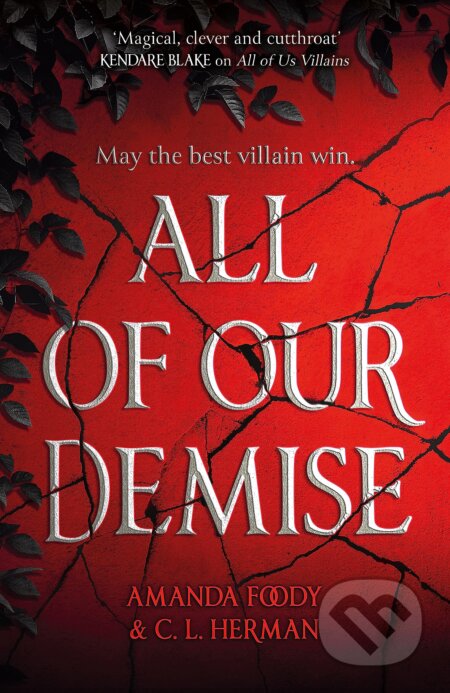 All of Our Demise - C. L. Herman, Amanda Foody, Gollancz, 2023