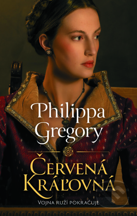 Červená kráľovná - Philippa Gregory, Slovart, 2023