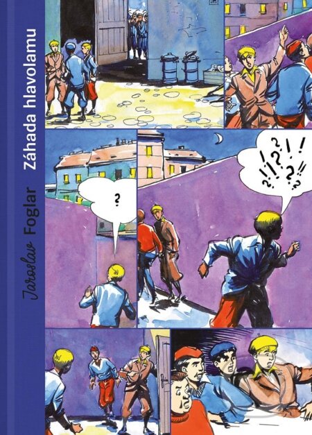 Záhada hlavolamu (sběratelské vydání) - Jaroslav Foglar, Zdeněk Burian (ilustrátor), Jan Fischer (ilustrátor), Albatros CZ, 2023