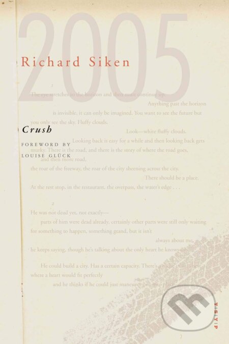Crush: With a Foreword by Louise Glück - Richard Siken, Yale University Press, 2019