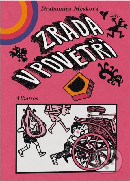 Kniha: Zrada v povětří (Drahomíra Měsková). , 1989