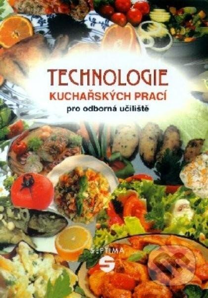 Technologie kuchařských prací Septima pro odborné učiliště, Septima, 2023