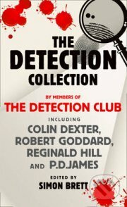 The Detection Collection - Colin Dexter, Robert Goddard, Reginald Hill, P.D. James, HarperCollins, 2015