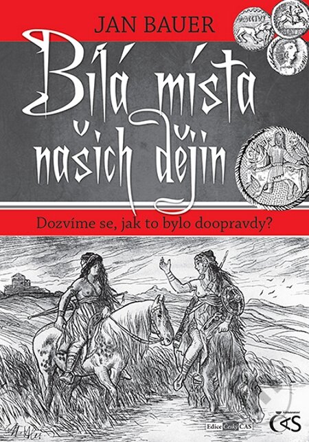 E-kniha: Bílá místa našich dějin (Jan Bauer)