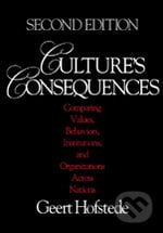 Culture&#039;s Consequences - Geert Hofstede, Sage Publications, 2003