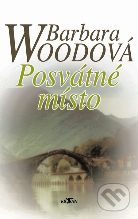 E-kniha: Posvátné místo (Barbara Wood)