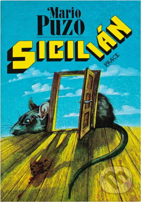 Kniha: Sicilián (Mario Puzo). Práce, 1992