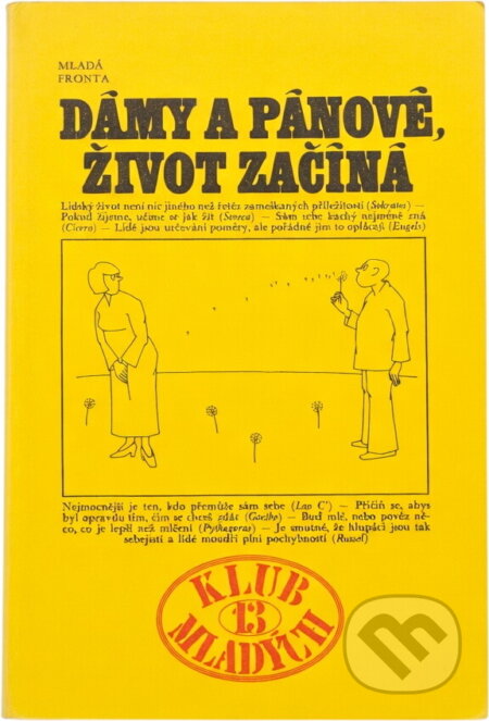 Kniha: Dámy a pánové, život začíná (Milena Majorová). , 1980